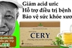 Thảo Dược CERY chấm dứt các cơn đau Gout và xương khớp